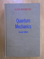 Eugen Merzbacher - Quantum Mechanics