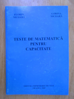 Florin Nicoara - Teste de matematica pentru capacitate