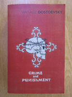 Anticariat: Fyodor Dostoyevsky - Crime and Punishment