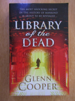 Glenn Cooper - Library of the Dead