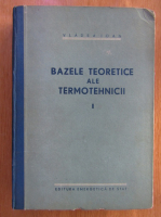 Ioan Vladea - Bazele teoretice ale termodinamicii (volumul 1)