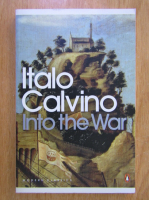 Italo Calvino - Into the War