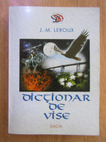 J. M. Leroux - Dictionar de vise