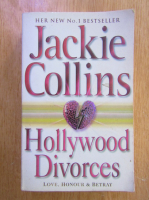 Anticariat: Jackie Collins - Hollywood Divorces