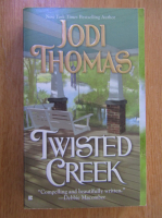 Jodi Thomas - Twisted Creek