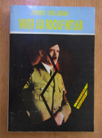 Anticariat: John Toland - Viata lui Adolf Hitler (volumul 2)