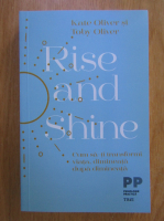 Kate Oliver, Toby Oliver - Rise and Shine