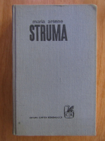 Maria Arsene - Struma