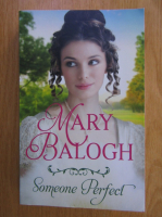 Mary Balogh - Someone Perfect