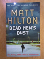 Anticariat: Matt Hilton - Dead Men's Dust