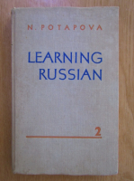 Anticariat: Nina Potapova - Learning Russian (volumul 2)