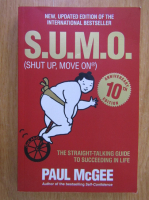 Paul McGee - SUMO. Shut up, Move On