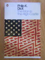 Philip K. Dick - The Man in the High Castle