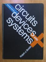 Ralph J. Smith - Circuits Devices Systems