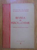 Revista de fizica si chimie, anul XIII, nr. 8, august 1976