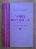Revista Gazeta Matematica, Seria B, anul XXIV, nr. 11, noiembrie 1973