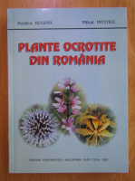 Rodica Rugina - Plante ocrotite din Romania