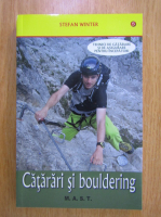 Stefan Winter - Catarari si bouldering