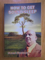 Swami Sivananda - How to get Sound Sleep