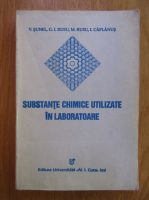 V. Sunel - Substante chimice utilizate in laboratoare