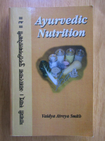 Vaidya Atreya Smith - Ayurvedic Nutrition