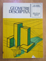 Virgil Dragomir - Geometrie descriptiva