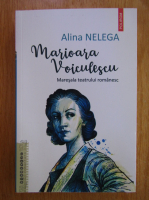 Anticariat: Alina Nelega - Marioara Voiculescu