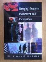Bob Mason - Managing Employee Involvement and Participation