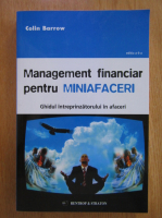 Colin Barrow - Management financiar pentru miniafaceri