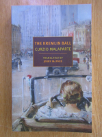 Curzio Malaparte - The Kremlin Ball