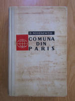 Anticariat: D. Rosenzweig - Comuna din Paris