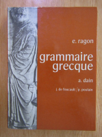 E. Ragon - Grammaire grecque