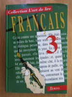 Francoise Colmez - L'art de lire francais 3e