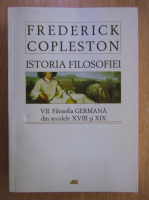 Frederick Copleston - Istoria filosofiei (volumul 7)