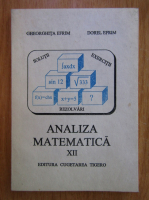 Gheorghita Efrim - Analiza matematica XII