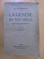 Houston Stewart Chamberlain - La Genese du XIXme Siecle