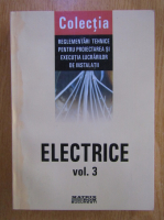Instalatii electrice (volumul 3)