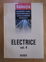 Instalatii electrice (volumul 4)