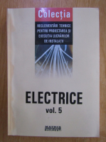 Instalatii electrice (volumul 5)