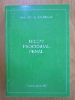Ion Neagu - Drept procesual penal