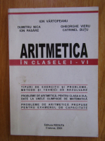 Ion Vartopeanu - Aritmetica in clasele I-VI