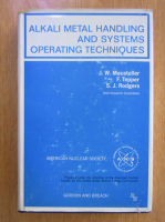 J. W. Mausteller - Alkali Metal Handling and Systems. Operating Techniques