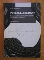 Jorge Jimenez Urroz - Ipoteza lui Riemann
