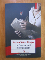 Karina Sainz Borgo - La Carcas va fi mereu noapte