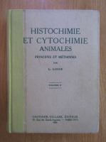 Anticariat: L. Lison - Histochimie et cytochimie animales (volumul 2)