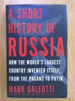 Mark Galeotti - A Short History of Russia