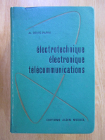 Maurice Denis Papin - Electrotechnique, electronique, telecommunications