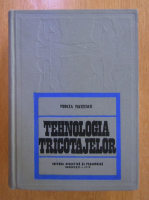 Mircea Mateescu - Tehnologia tricotajelor