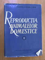 Anticariat: N. Lunca, N. Gluhovschi - Reproducerea animalelor domestice (volumul 1)