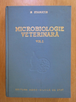 N. Stamatin - Microbiologie veterinara (volumul 1)